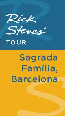 Book cover for Rick Steves' Tour: Sagrada Familia, Barcelona