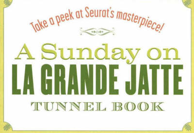 Book cover for Sunday on La Grande Jatte Tunnel Book