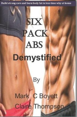 Cover of six pack abs demystified