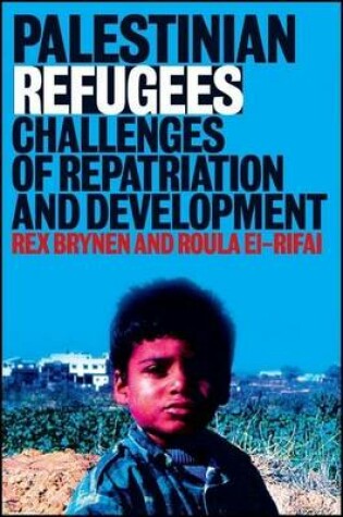 Cover of Palestinian Refugees: Challenges of Repatriation and Development