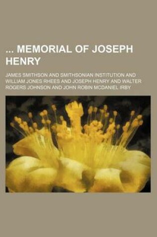 Cover of Memorial of Joseph Henry Volume 21