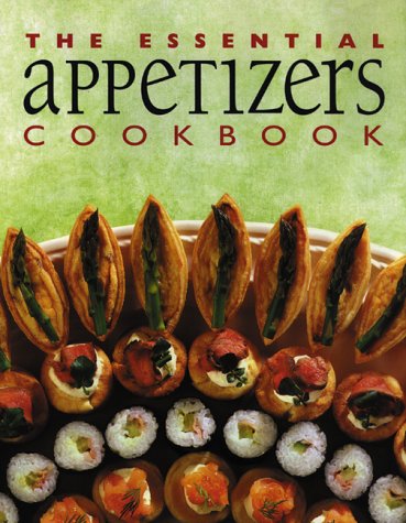 Cover of The Essential Appetizers Cookbook