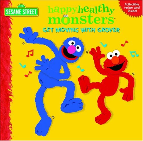 Cover of Get Moving with Grover (Sesame Street)