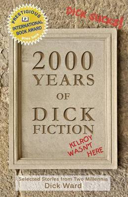 Book cover for 2000 Years of Dick Fiction