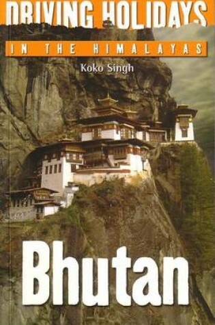 Cover of Driving Holidays in the Himalayas