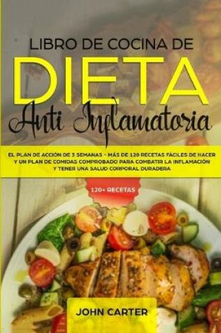 Cover of Libro de Cocina de Dieta Anti Inflamatoria