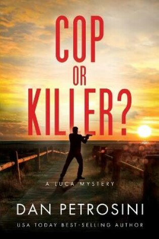 Cover of Cop or Killer?