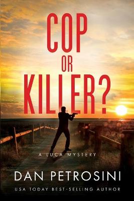 Book cover for Cop or Killer?