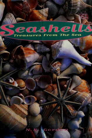 Cover of Seashells - Treasures from the Sea