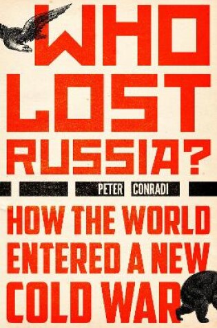 Cover of Who Lost Russia?