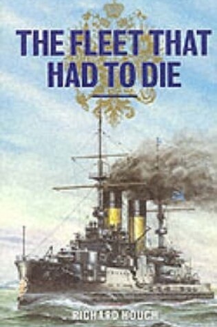 Cover of The Fleet That Had to Die