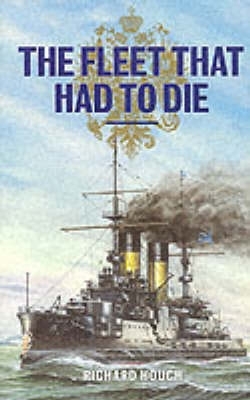 Cover of The Fleet That Had to Die