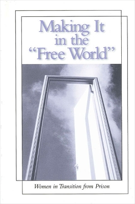 Book cover for Making It in the Free World