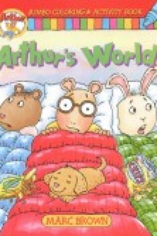 Cover of Arthur's World Jumbo