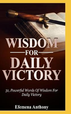 Book cover for Wisdom for Daily Victory