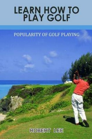 Cover of Learn How to Play Golf