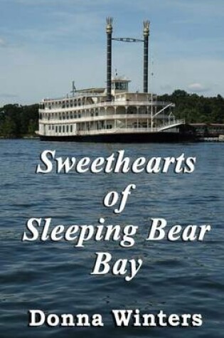 Cover of Sweethearts of Sleeping Bear Bay