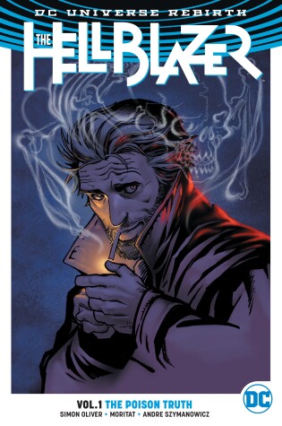 Cover of The Hellblazer Vol. 1: The Poison Truth (Rebirth)