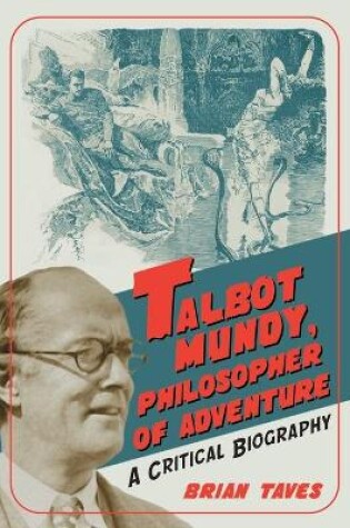 Cover of Talbot Mundy, Philosopher of Adventure
