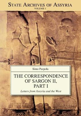 Book cover for The Correspondence of Sargon II, Part 1