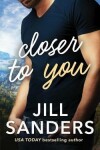 Book cover for Closer to You