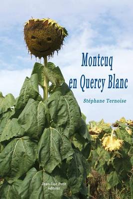 Book cover for Montcuq en Quercy Blanc