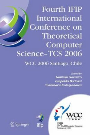 Cover of Fourth Ifip International Conference on Theoretical Computer Science - TCS 2006