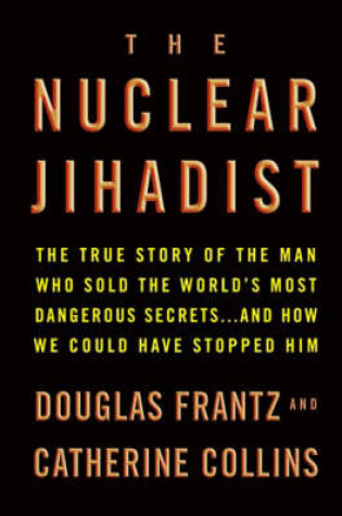 Cover of The Nuclear Jihadist