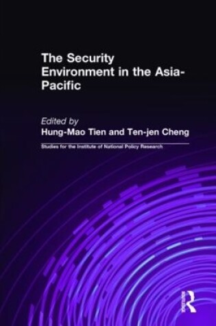 Cover of The Security Environment in the Asia-Pacific