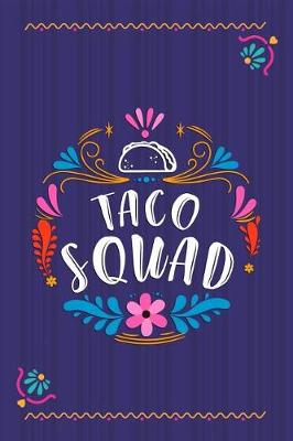 Book cover for Taco Squad