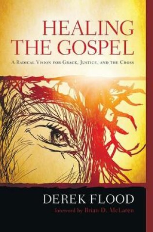 Cover of Healing the Gospel