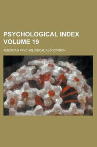 Cover of Psychological Index Volume 19