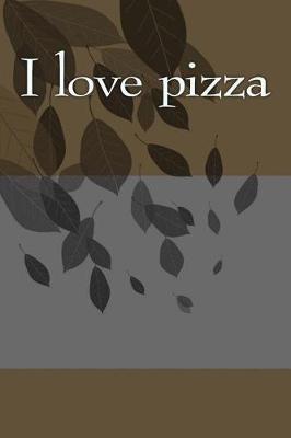 Book cover for I love pizza