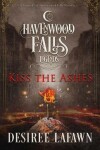 Book cover for Kiss the Ashes
