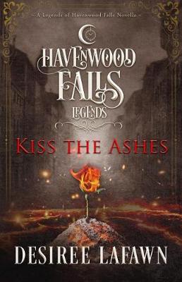 Book cover for Kiss the Ashes