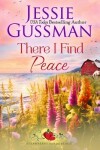 Book cover for There I Find Peace (Strawberry Sands Beach Romance Book 2) (Strawberry Sands Beach Sweet Romance)