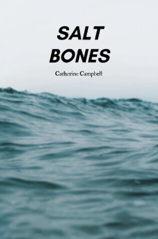 Cover of Salt Bones