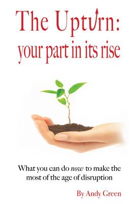 Book cover for The Upturn: Your Part in Its Rise