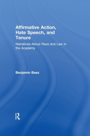 Cover of Affirmative Action, Hate Speech, and Tenure