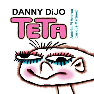 Book cover for Danny dijo teta