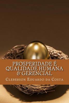 Book cover for Prosperidade e Qualidade Humana & Gerencial