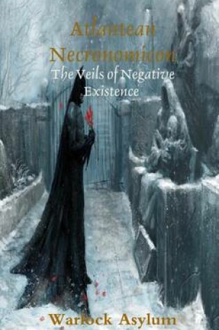 Cover of The Atlantean Necronomicon: Veils of Negative Existence Deluxe Edition