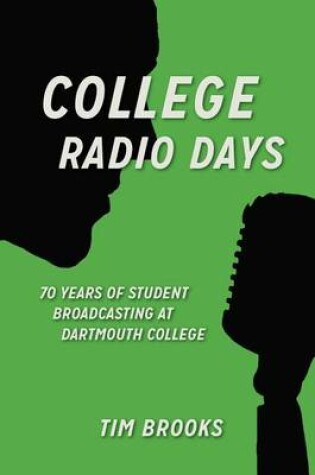 Cover of College Radio Days