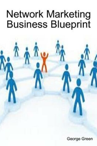 Cover of Network Marketing Business Blueprint