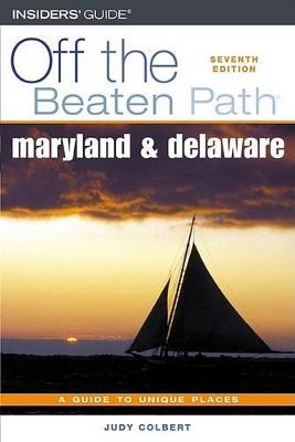 Cover of Maryland and Delaware Off the Beaten Path (R), 7th