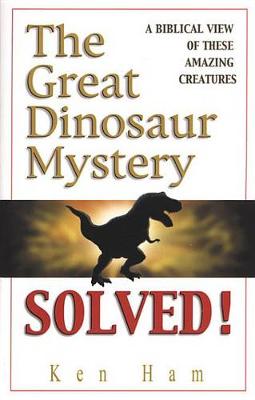 Book cover for The Great Dinosaur Mystery Solved