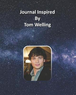 Book cover for Journal Inspired by Tom Welling