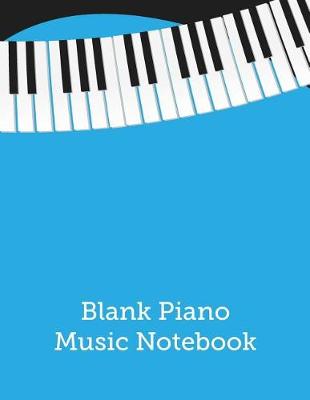 Book cover for Blank Piano Music Notebook