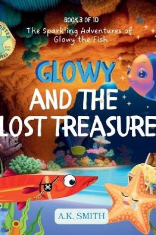 Cover of Glowy and the Lost Treasure