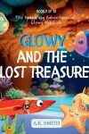 Book cover for Glowy and the Lost Treasure